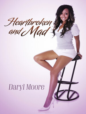 cover image of Heartbroken and Mad